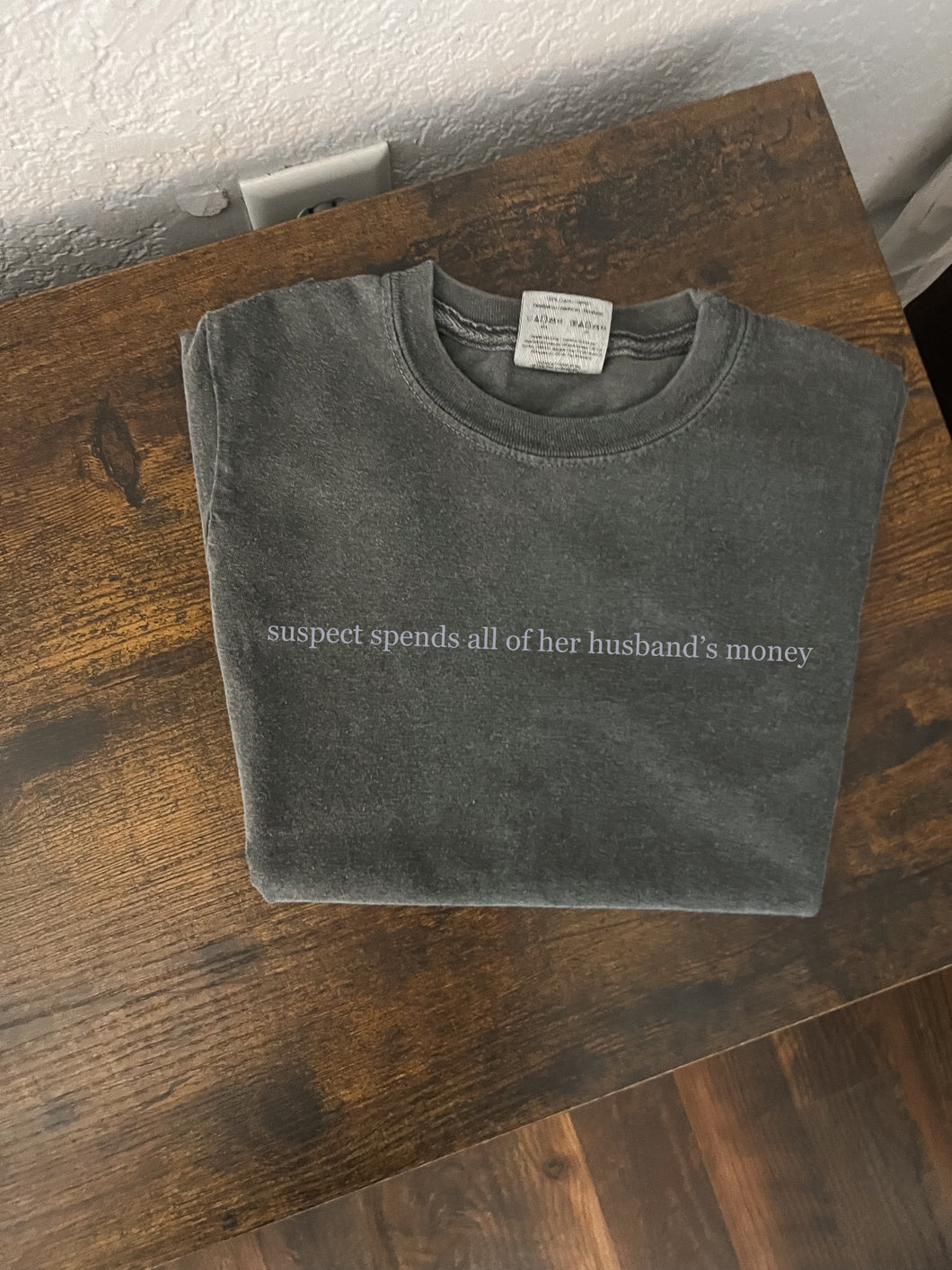 Suspect- Husband’s Money