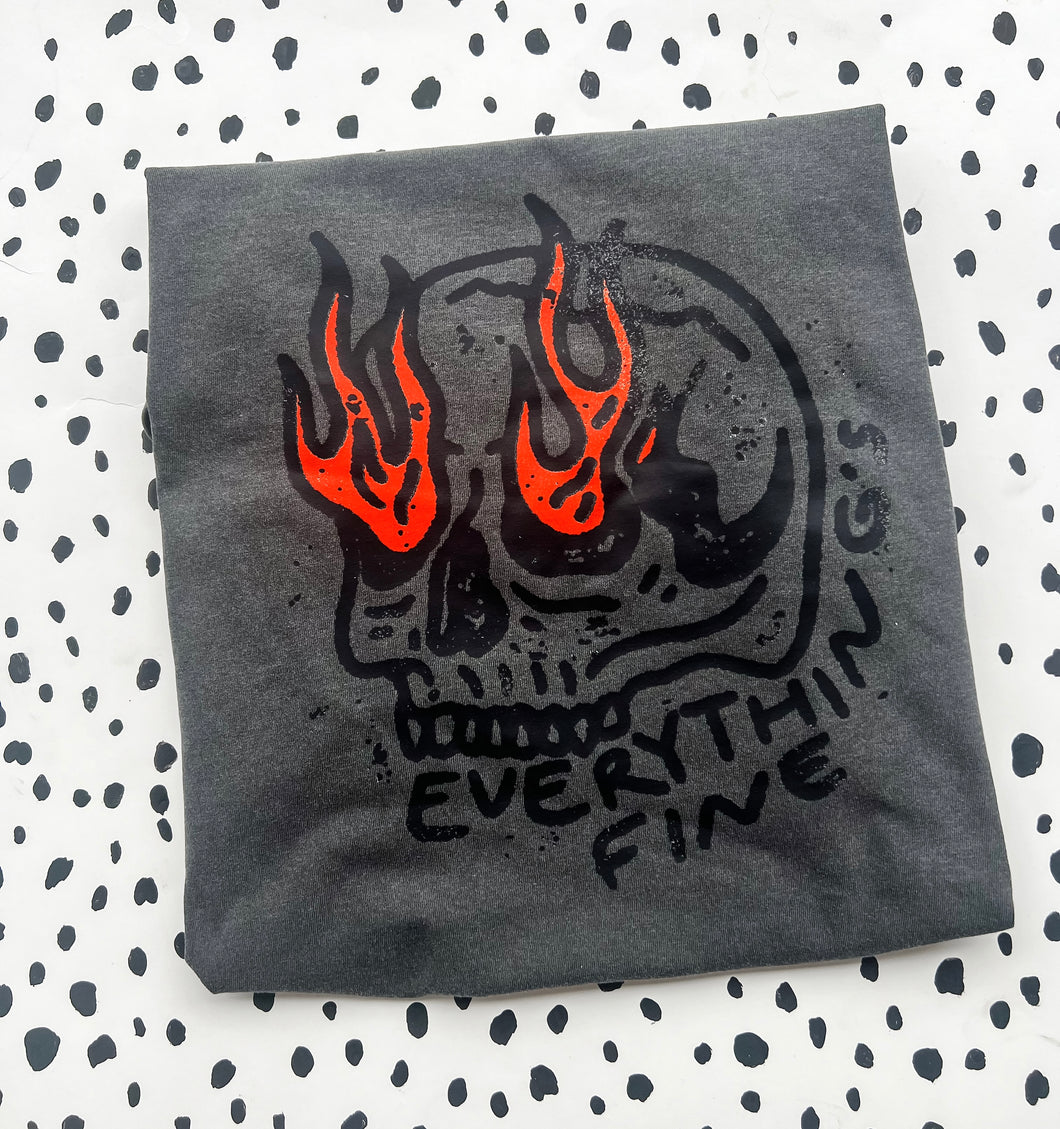 Everything’s Fine- Comfort Colors