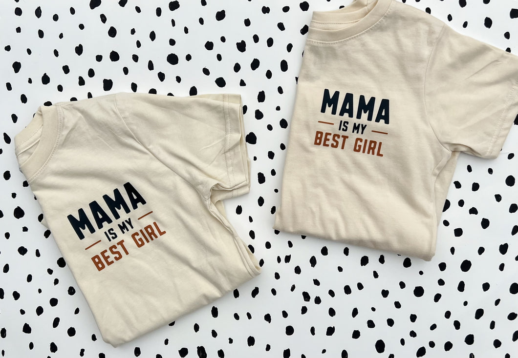 Mama Is My Best Girl