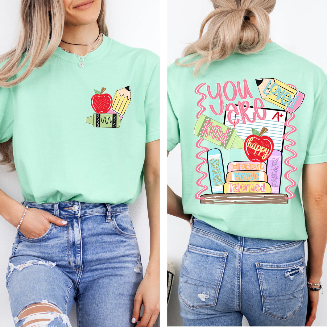 You Are..Teacher Tee- Comfort Colors