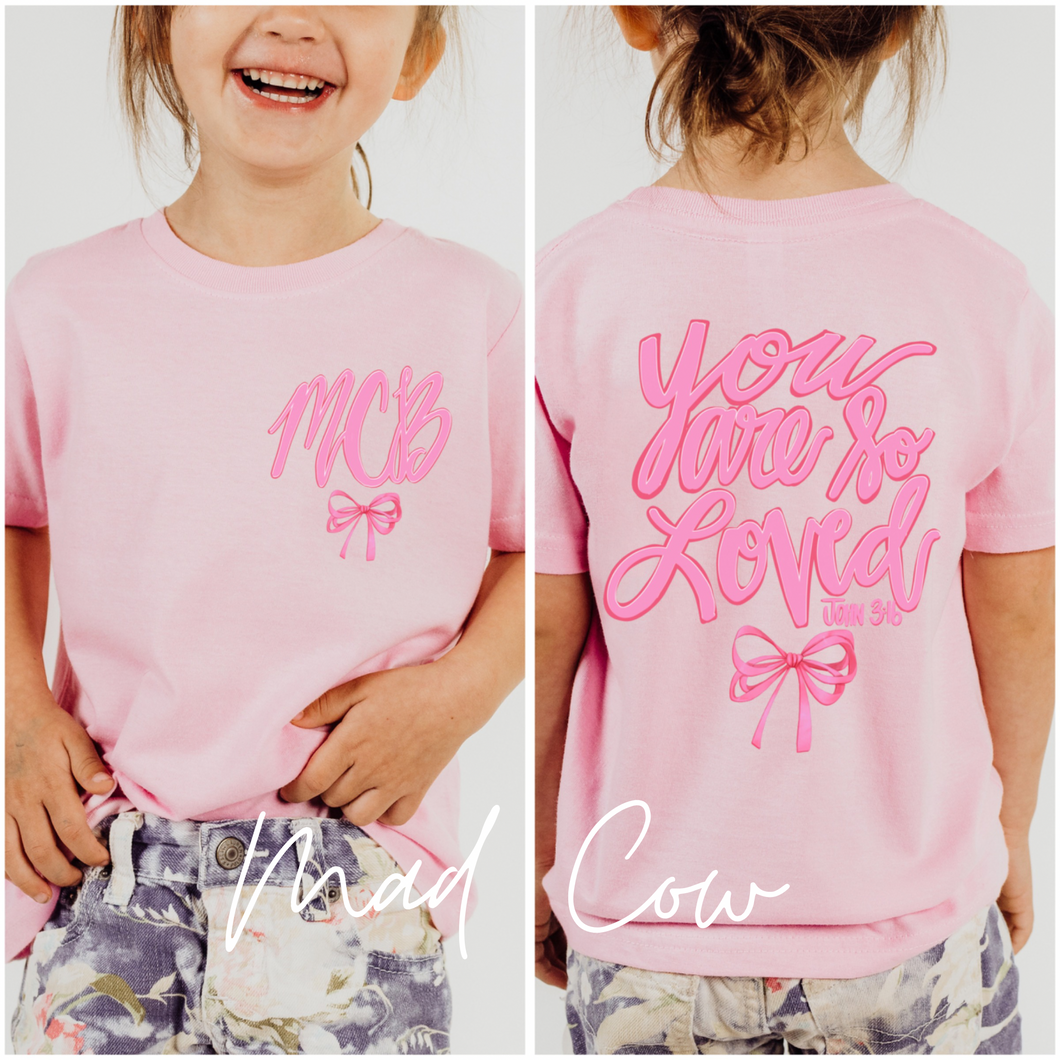 You Are So Loved Front + Back